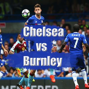 Chelsea - Burnley maçının iddaa tahminlerini bu yazımızda sizlerle paylaştık.